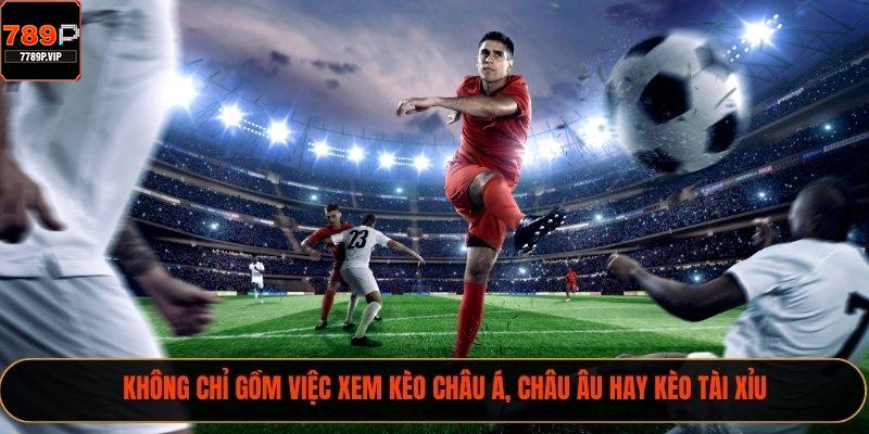 Cách Dùng Tỷ Lệ Kèo Soi Kèo Bóng Đá Hiệu Quả 2025 2 Không chỉ gồm việc xem kèo châu Á, châu Âu hay kèo tài xỉu