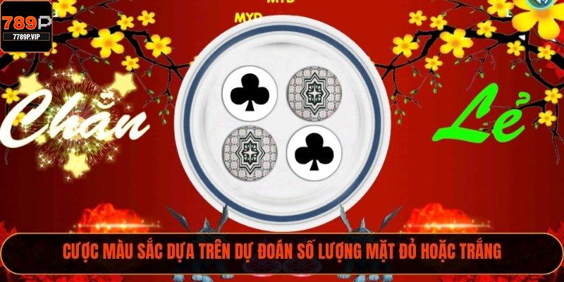 Cược màu sắc dựa trên dự đoán số lượng mặt đỏ hoặc trắng